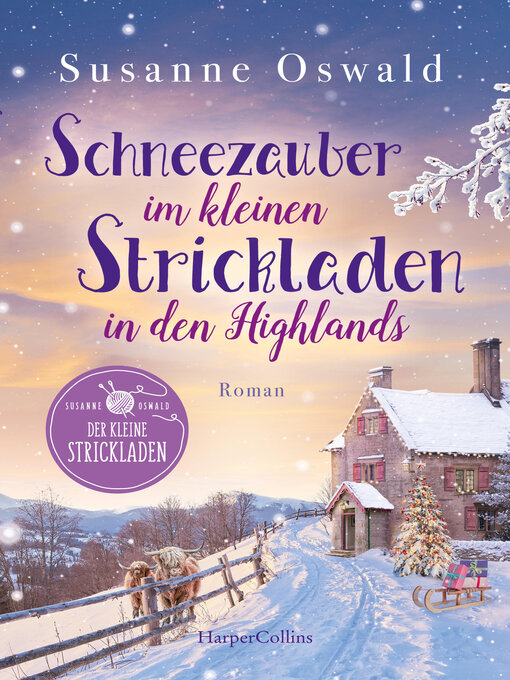 Title details for Schneezauber im kleinen Strickladen in den Highlands by Susanne Oswald - Wait list